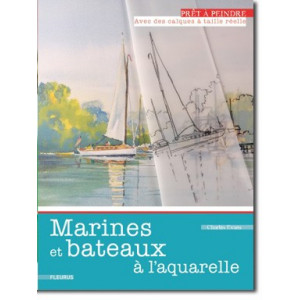 Marines et bateaux à l'aquarelle - Livre + calques