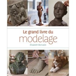 Livre Le grand livre du modelage, édition Fleurus