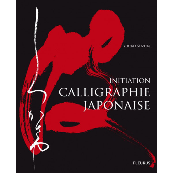 Initiation calligraphie japonaise -Livre