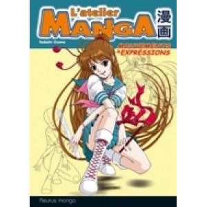 L'atelier manga - mouvements et expressions - Livre