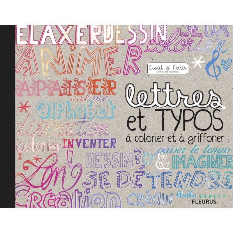 Livre lettres et typos à colorier et à griffonner