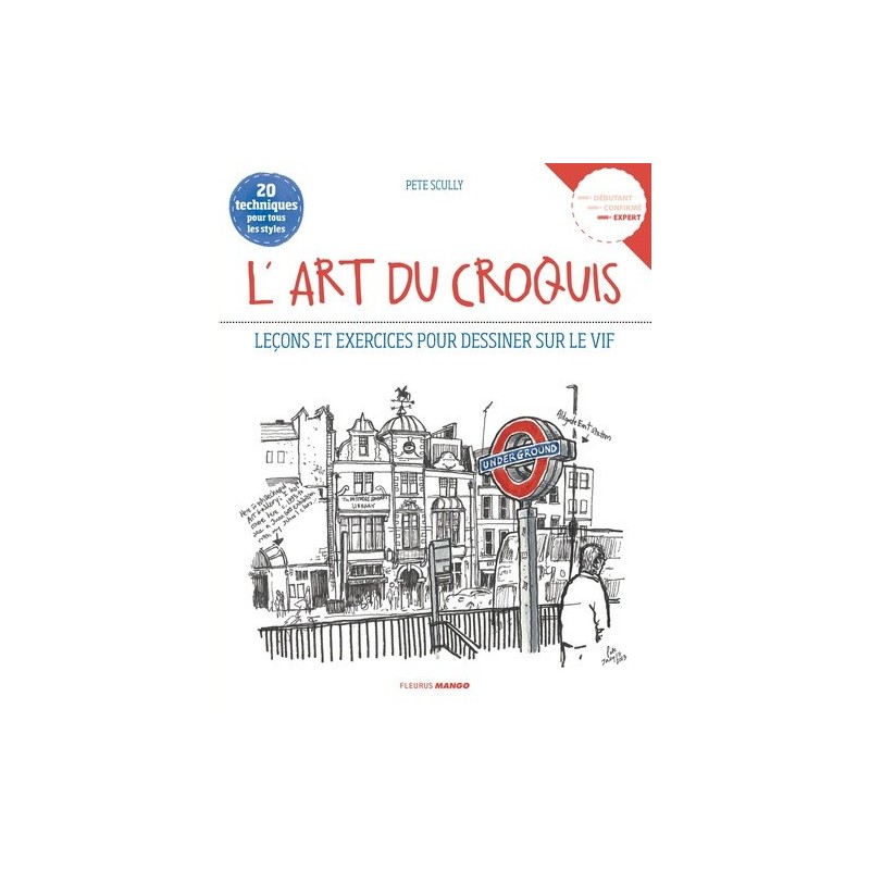 ART DU CROQUIS (L') - Livre