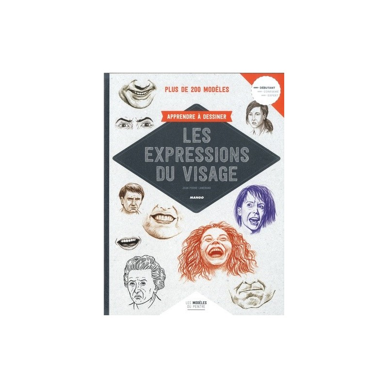 Livre - Apprendre à dessiner les expressions du visage