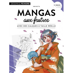 MANGAS AUX FEUTRES - Livre