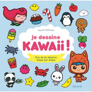 JE DESSINE KAWAI ! - Livre