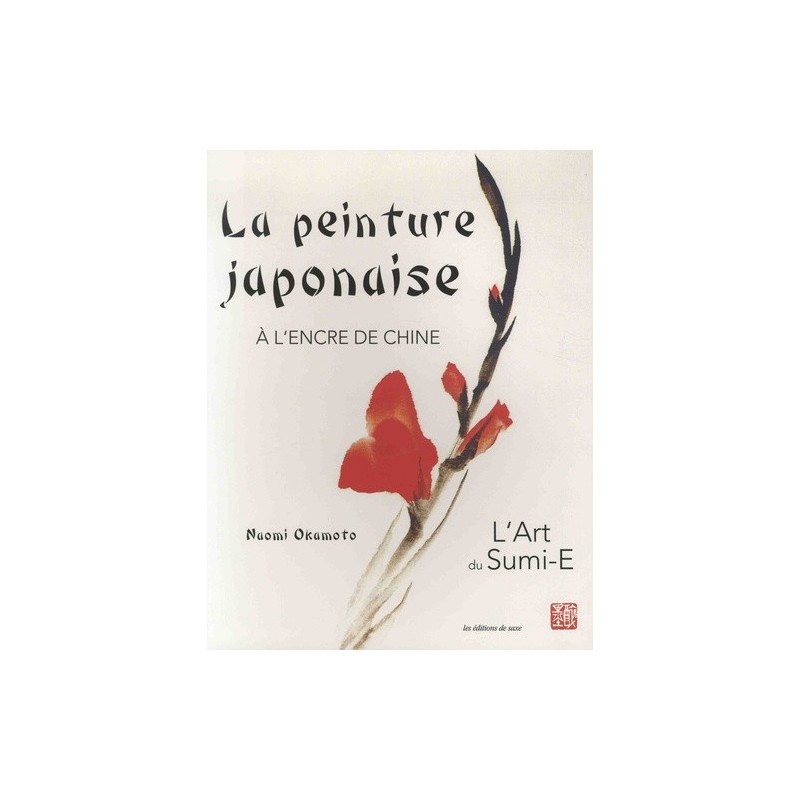 PEINTURE JAPONAISE A L'ENCRE DE CHINE - Livre