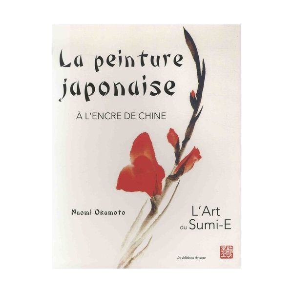 PEINTURE JAPONAISE A L'ENCRE DE CHINE - Livre