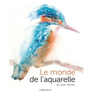 MONDE DE L'AQUARELLE (LE) - Livre