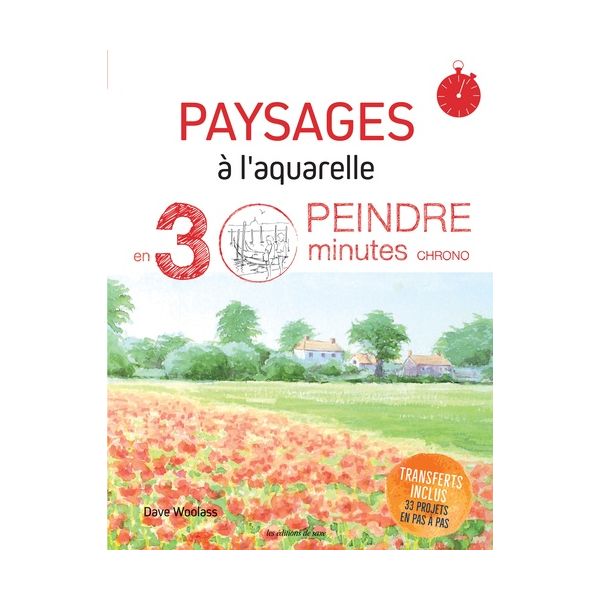 PAYSAGES A L'AQUARELLE PEINDRE EN 30 MIN - Livre