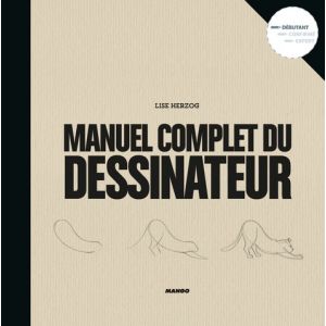 MANUEL COMPLET DU DESSINATEUR - livre