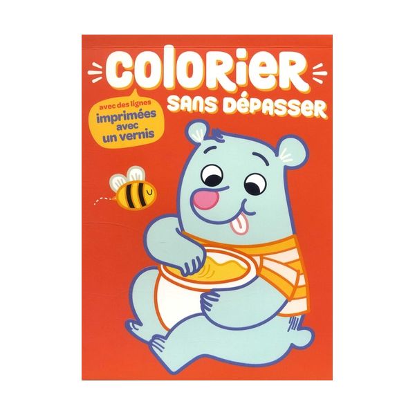 OURS COLORIER SANS DEPASSER - Livre