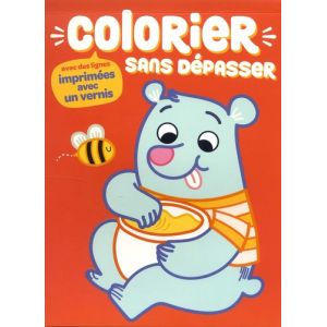 OURS COLORIER SANS DEPASSER - Livre