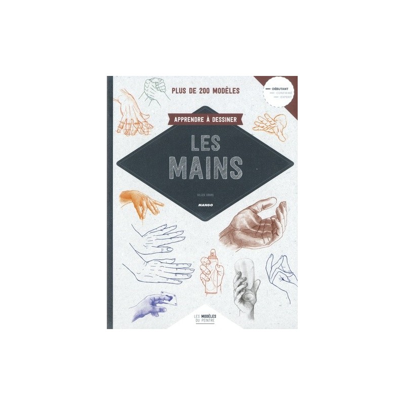 Apprendre à dessiner les mains - Livre