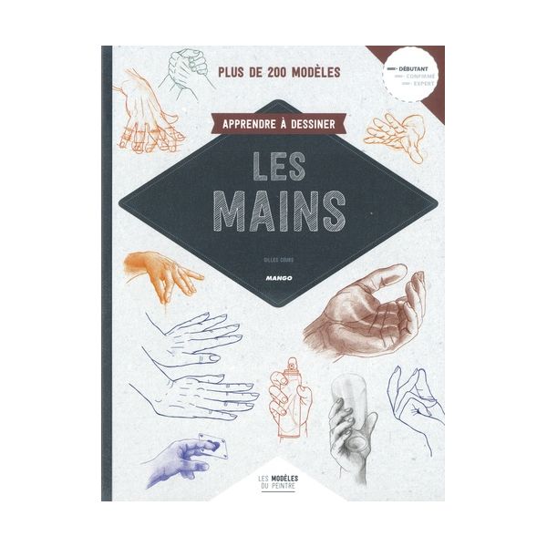 Apprendre à dessiner les mains - Livre