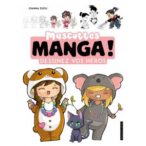 Mascottes manga ! - Livre 