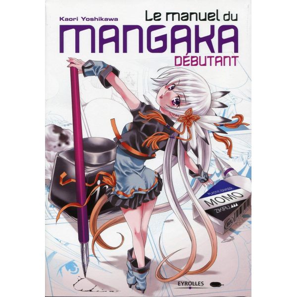 Le manuel du mangaka débutant - Livre