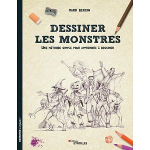 Dessiner les monstres - Livre