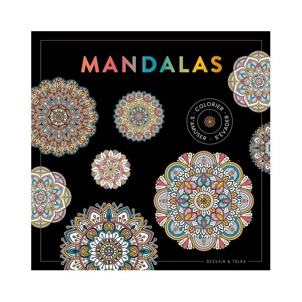 Black coloriage - Mandalas - Livre - Dessain et Tolra 