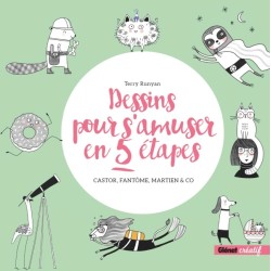 Dessins pour s'amuser en 5 étapes - Livre