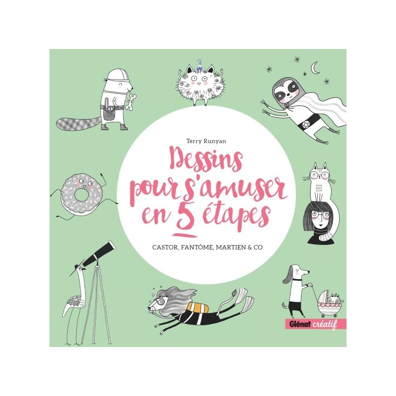 Dessins pour s'amuser en 5 étapes - Livre