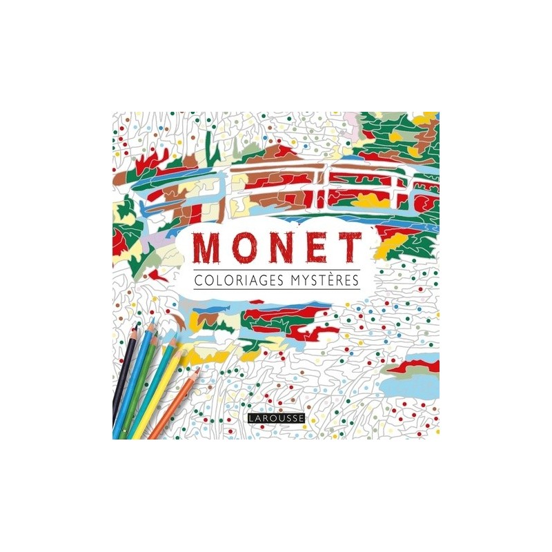 Coloriages mystères Monet - Livre - Larousse