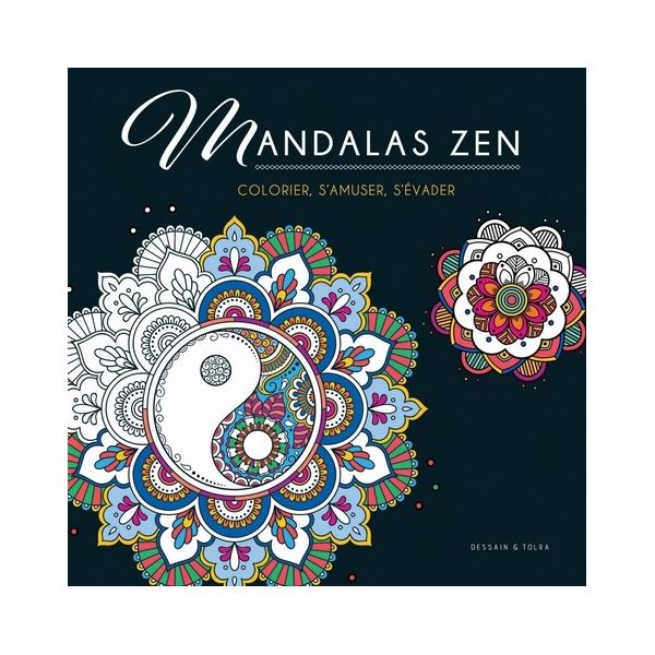 Mandalas Zen - Livre - Dessain et Tolra 