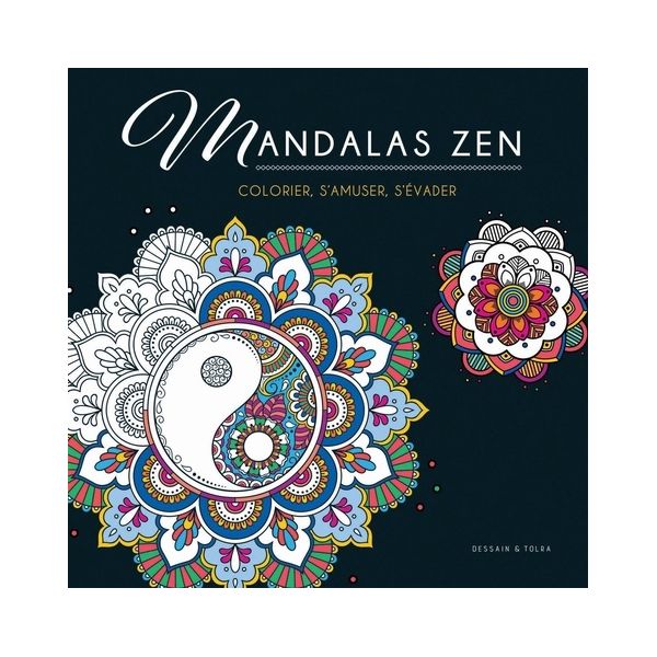 Mandalas Zen - Livre - Dessain et Tolra 