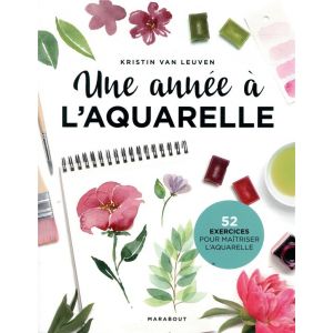 Couverture Une année à l'aquarelle - 52 exercices - Livre - Marabout 