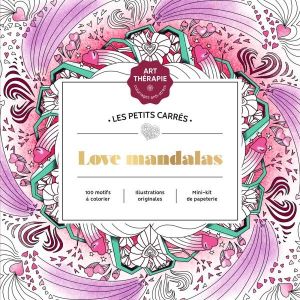 Love mandalas 100 motifs à colorier - Livre