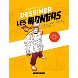 Couverture Dessiner les mangas - techniques étape par étape - Livre - Dessain et Tolra 
