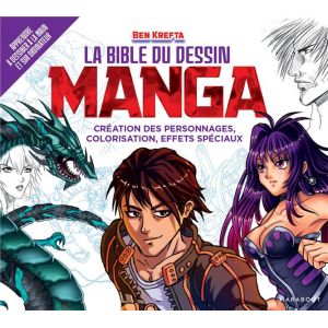 Livre La bible du dessin manga 