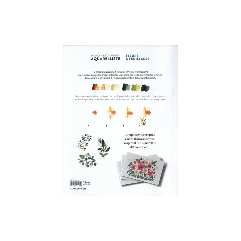 Fleurs et feuillage à l'aquarelle - 21 motifs en pas à pas - Livre - Marabout 