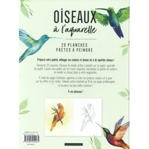 Oiseaux à l'aquarelle - 20 planches prêtes à peindre - livre - Dessain et Tolra 