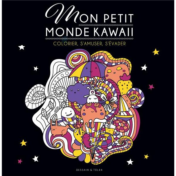 Coloriage Mon petit monde Kawai - Couverture livre - Dessain et Tolra 