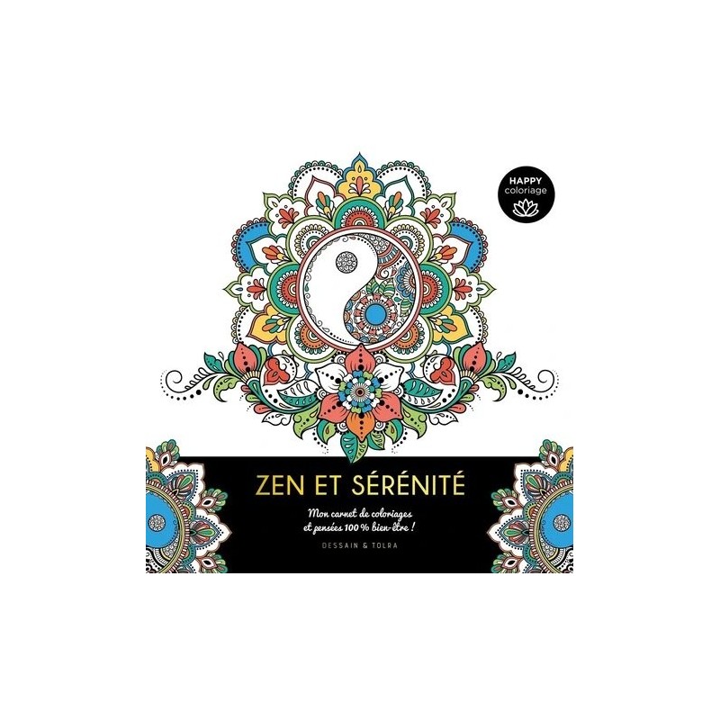 Happy coloriage - Zen et sérénité - Couverture livre - Dessain et Tolra