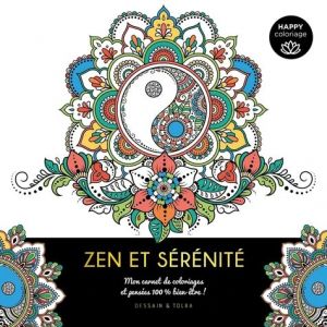 Happy coloriage - Zen et sérénité - Couverture livre - Dessain et Tolra