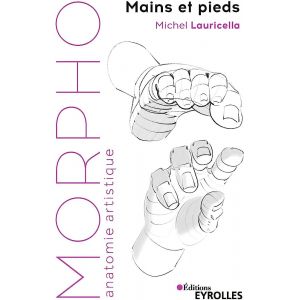 Morpho - Mains et pieds - Dessins et schémas originaux - Livre dessin 