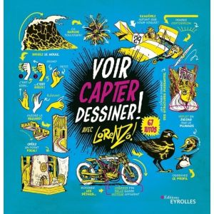 Voir Capter Dessiner avec Lorenzo - 67 tutos - Livre