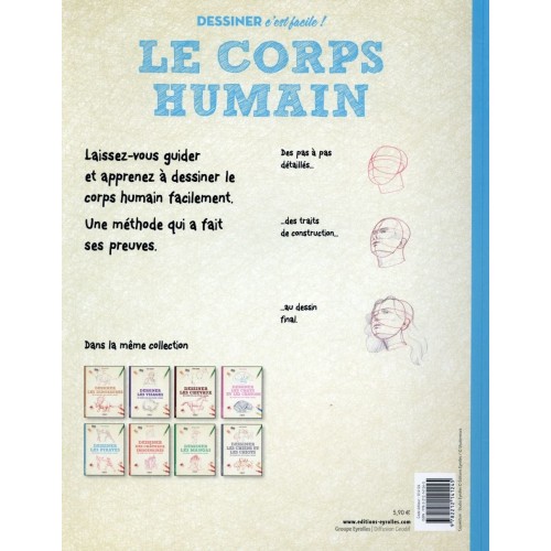 Dessiner c'est facile - Le corps humain -  pas à pas détaillés, des traits de construction - Livre dessin 