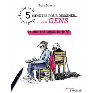 5 minutes pour dessiner... Les Gens - Livre