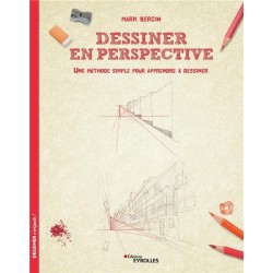 Dessiner c'est facile - Perspective - Des pas à pas détaillés, des traits de construction... - Livre dessin