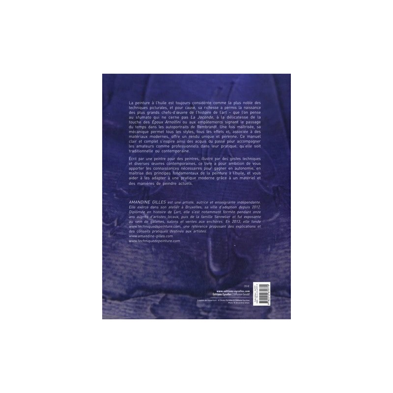Peindre à l'huile aujourd'hui - Amandine Gilles -  résumé Livre
