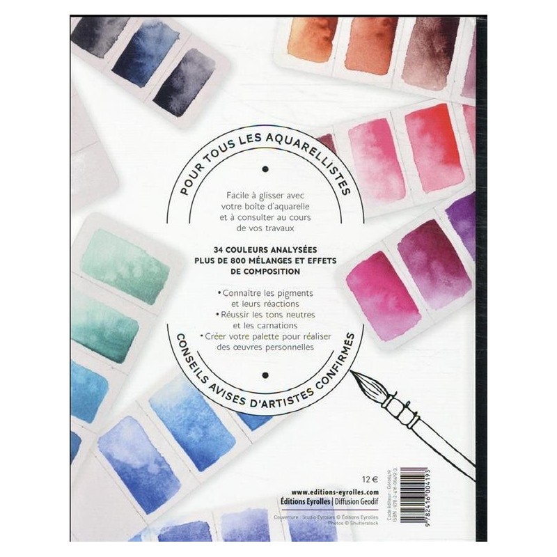 Le nuancier aquarelle - Facile à glisser avec votre boîte d'aquarelle et à consulter au cours de vos travaux -  Livre Moira Clin
