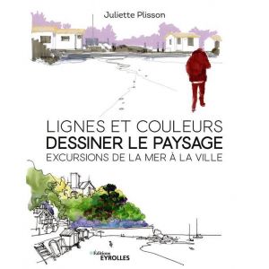 Lignes et couleurs - dessiner le paysage - Livre