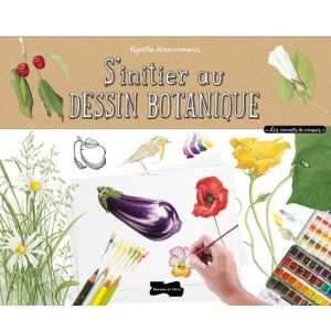 S'initier au dessin botanique - Agathe Haevermans -  Livre