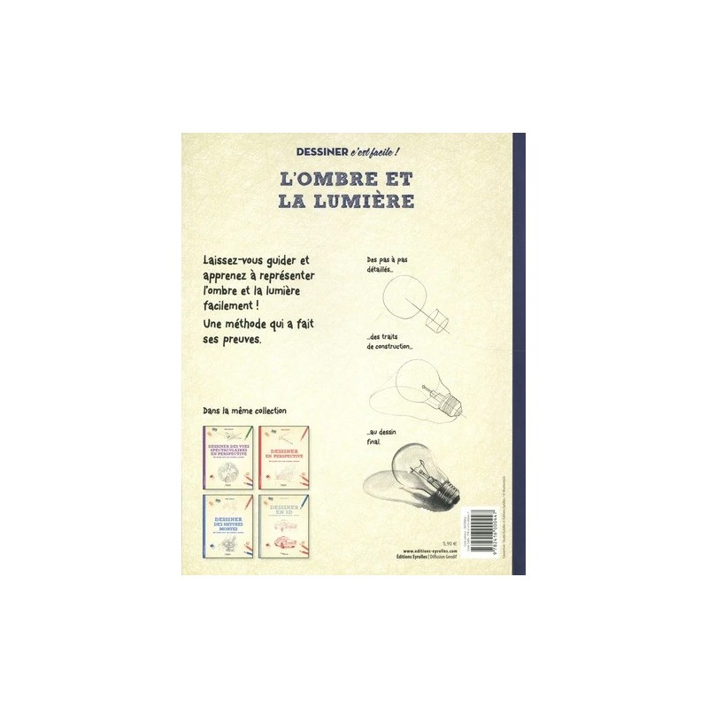 Dessiner l'ombre et la lumière - Dessiner c'est facile ! -  Livre 