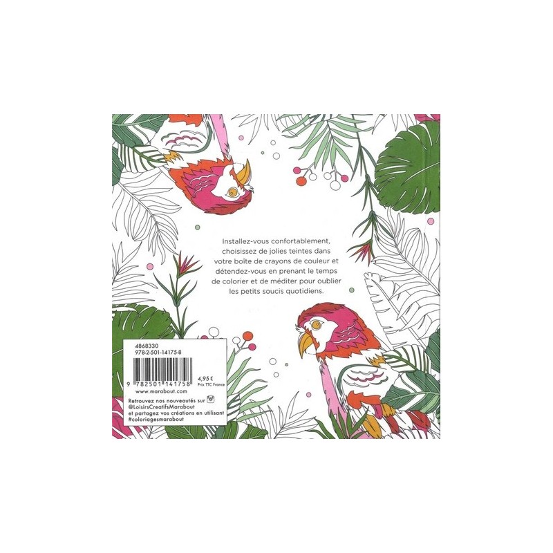 Petit livre à colorier & pensées à méditer - Jungle - Résumé livre - 144 pages - Marabout