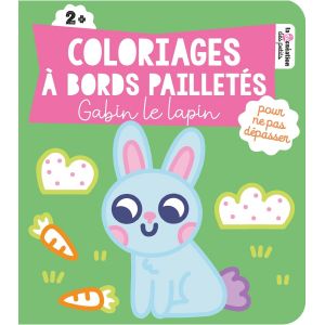 Coloriage à bords pailletés Gabin le lapin - Thématique : les animaux (chiot, chaton, toucan, panda, crocodile, éléphant, balein