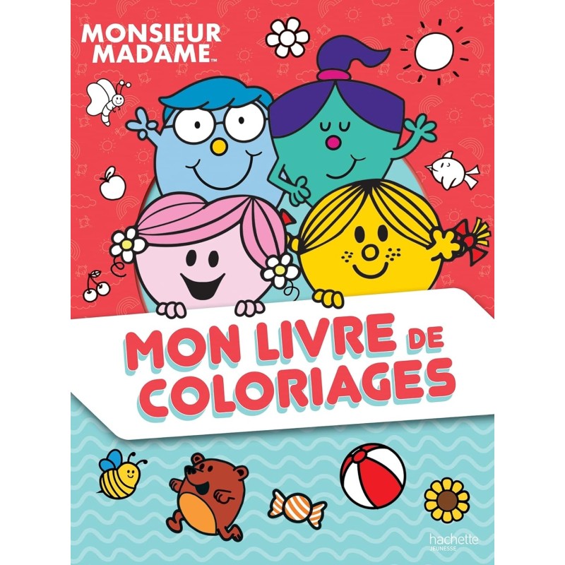 Mon livre de coloriages Monsieur Madame - Hachette - 48 pages - Livre