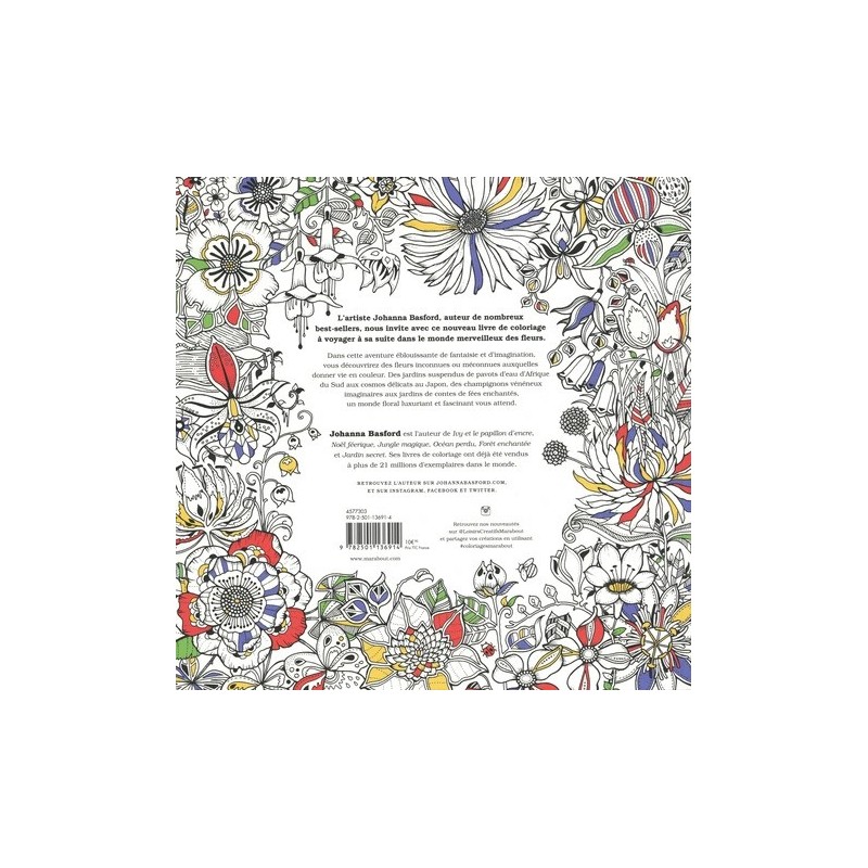 Monde des fleurs Johanna Basford - Coloriage - Découvrez des fleurs inconnues ou méconnues auxquelles donner vie en couleur - Li